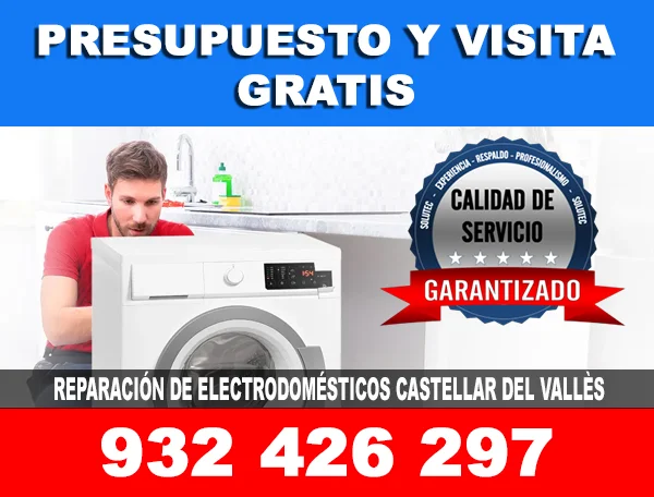 Reparación electrodomésticos Castellar Del Vallès